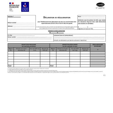 Aperçu du document Déclaration de régularisation pour la mise à la consommation des supercarburants et du gazole — Professionnels, France (CERFA n°14449*03)