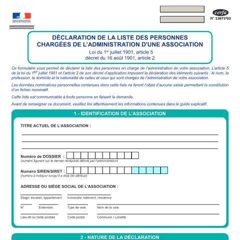 Aperçu du document Déclaration de la liste des personnes chargées de l'administration d'une association (formulaire) — Particuliers, France (CERFA n°13971*03)