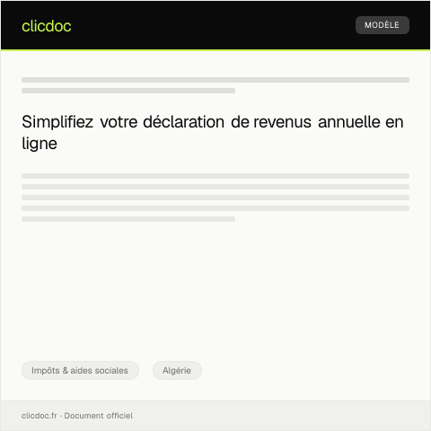 Aperçu du document Déclaration de revenus annuelle en ligne via le portail des impôts — Impôts & aides sociales, Algérie