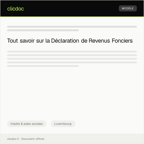 Aperçu du document Déclaration de Revenus Fonciers — Impôts & aides sociales, Luxembourg