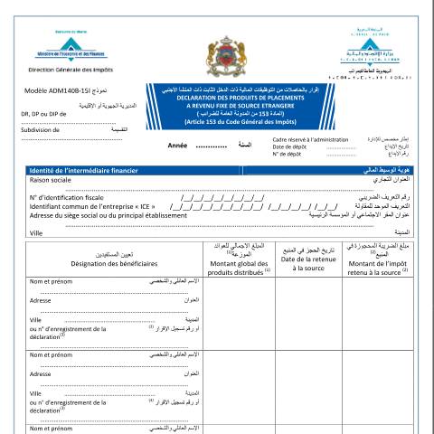 Aperçu du document Déclaration des produits de placements à revenu fixe de source étrangère — Impôt sur le revenu, Maroc (CERFA n°ADM140B-15I)