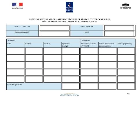 Aperçu du document Usine exercée de valorisation de déchets et résidus d'hydrocarbures - Déclaration UEVDH 3 - Mises à la consommation — Professionnels, France (CERFA n°16058*01)