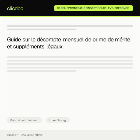 Aperçu du document Décompte mensuel de prime de mérite et suppléments légaux_CRE — Contrat recrutement, Luxembourg (CERFA n°contrat-reinsertion-releve-presence)