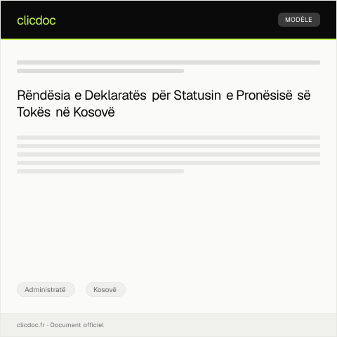 Document preview: Deklaratë për statusin e pronësisë së tokës — Administratë, Kosovë