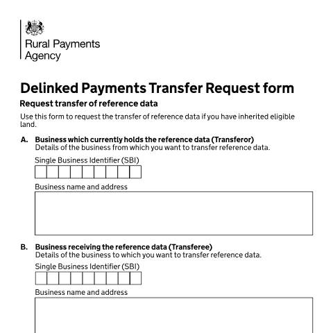 Document preview: Delinked Payments Transfer Request form — Rural Payments Agency, United Kingdom