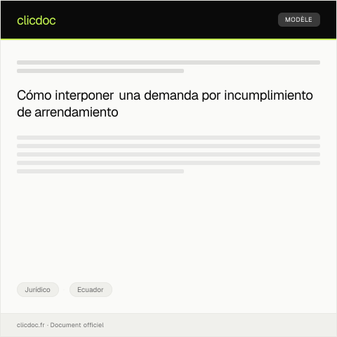 Vista previa del documento Interponer demanda por incumplimiento de contrato de arrendamiento — Jurídico, Ecuador