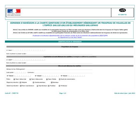 Aperçu du document Demande d'adhésion à la Charte sanitaire d'un établissement hébergeant un troupeau de volailles de l'espèce Gallus gallus — Professionnels, France (CERFA n°13991*03)