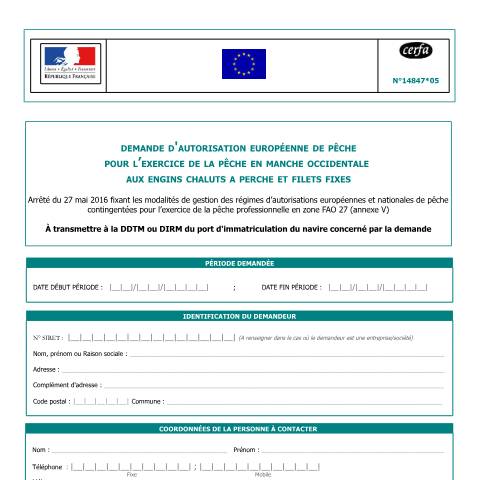 Aperçu du document Demande d'autorisation européenne de pêche (AEP) pour la pêche dans la zone de gestion du stock de la sole Manche Ouest — Professionnels, France (CERFA n°14847*05)