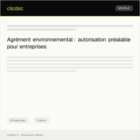 Aperçu du document Demande d’agrément environnemental — Entreprises, France