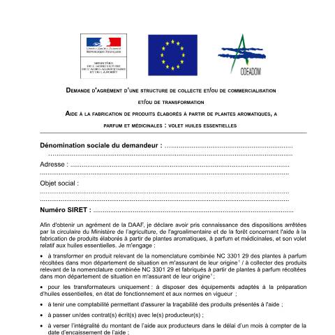 Aperçu du document Demande d'agrément pour l'aide à la production d'huiles essentielles — Professionnels, France (CERFA n°14780*02)