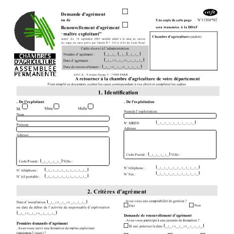 Aperçu du document Demande d'agrément ou de renouvellement d'agrément Maître exploitant agricole — Professionnels, France (CERFA n°11368*02)