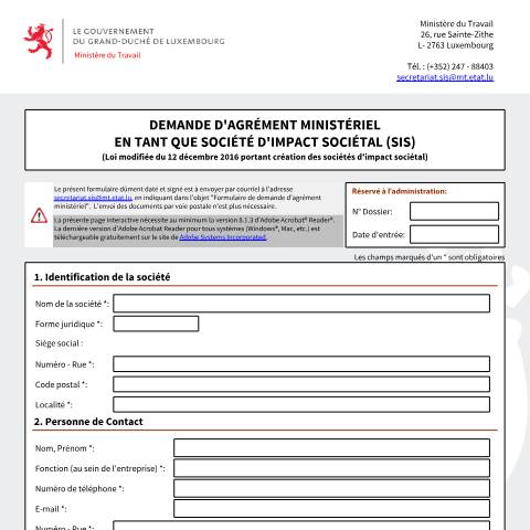 Aperçu du document SIS - Demande d'agrément ministériel — Rcs, Luxembourg (CERFA n°demande-agrement-ministeriel-sis)