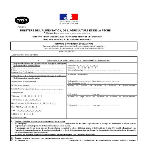 Aperçu du document Demande d'agrément zoosanitaire pour l'aquaculture — Professionnels, France (CERFA n°13985*01)