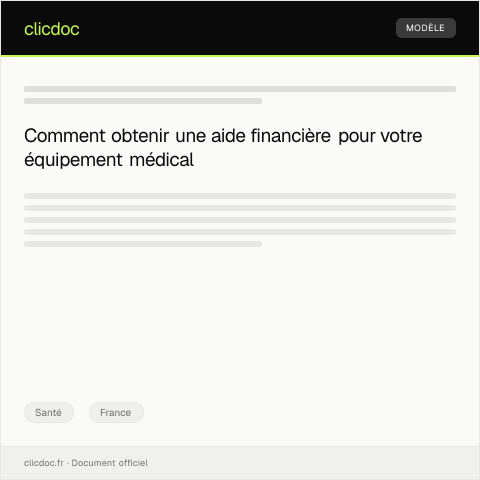 Aperçu du document Demande d’aide pour équipement médical — Santé, France
