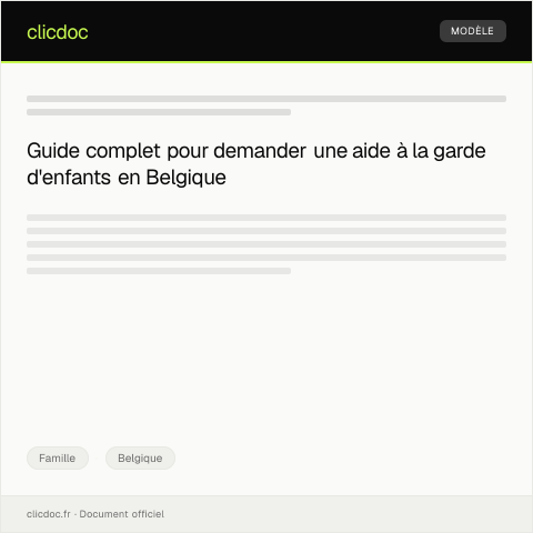 Aperçu du document Demande d'aide à la garde d'enfants ou d'assistance familiale — Famille, Belgique