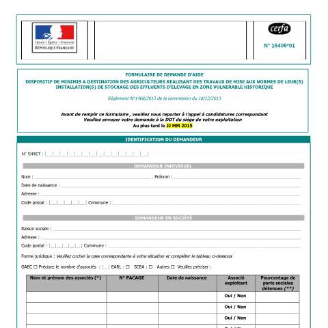 Aperçu du document Demande d'aide - Dispositif de minimis a destination des agriculteurs réalisant des travaux de mise aux normes de leurs installations de stockage des effluents d'élevage en zone vulnérable historique — Professionnels, France (CERFA n°15405*01)