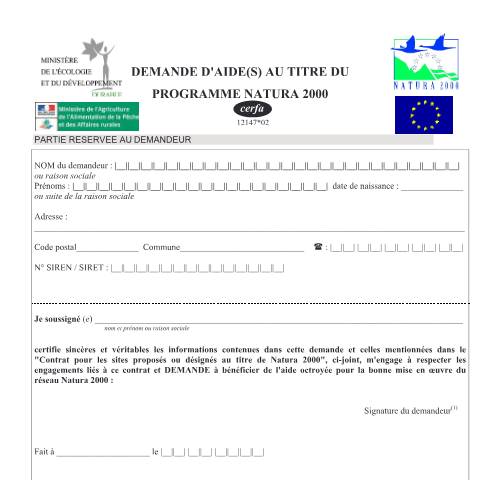 Aperçu du document Demande d'aide(s) au titre du programme Natura 2000 — Professionnels, France (CERFA n°12147*02)