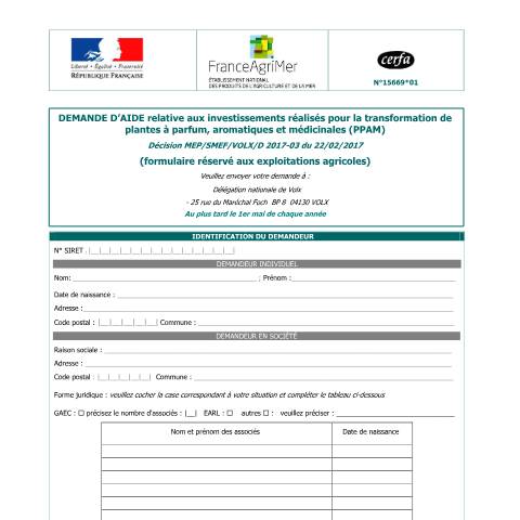 Aperçu du document Demande d'aide relative aux investissements réalisés pour la transformation de plantes à parfum, aromatiques et médicinales (PPAM) — Professionnels, France (CERFA n°15669*01)