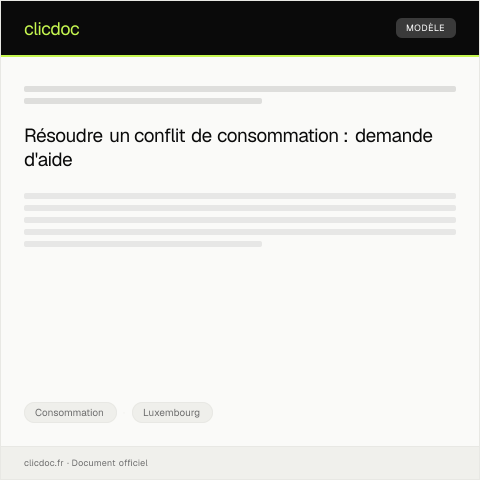 Aperçu du document Demande d’aide pour résolution de conflit — Consommation, Luxembourg