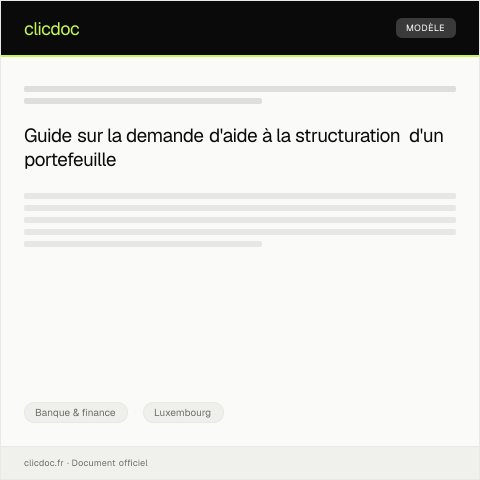 Aperçu du document Demande d’aide pour la structuration d’un portefeuille financier — Banque & finance, Luxembourg