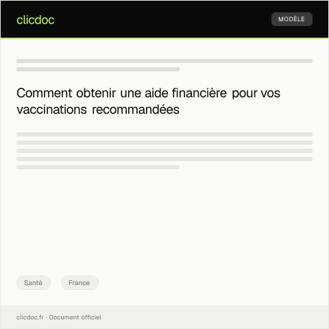 Aperçu du document Demande d’aide pour vaccination recommandée — Santé, France