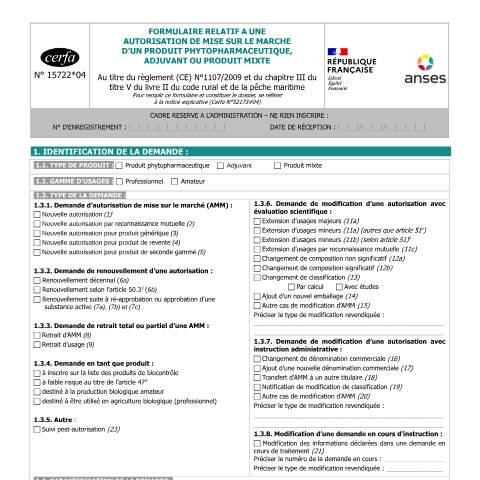 Aperçu du document Demander une autorisation de mise sur le marché (AMM) d'un produit phytopharmaceutique, adjuvant ou produit mixte — Professionnels, France (CERFA n°15722*04)
