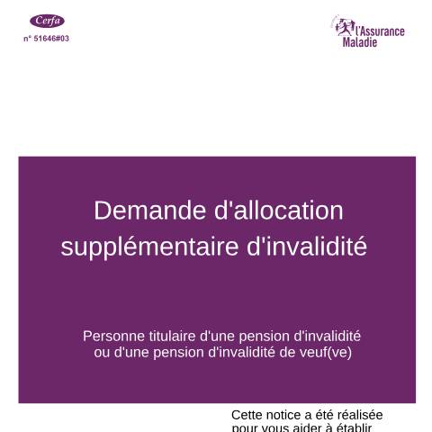 Aperçu du document Demande d'Asi par le titulaire d'une pension d'invalidité versée par la Sécurité sociale — Particuliers, France (CERFA n°11175*06)