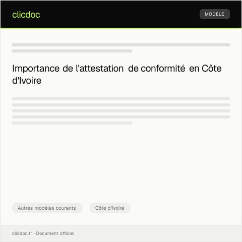 Aperçu du document Demande d'attestation de conformité réglementaire — Autres modèles courants, Côte d'Ivoire