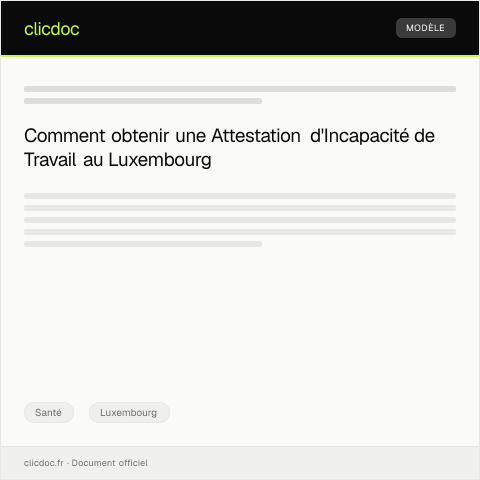 Aperçu du document Demande d'Attestation d'Incapacité de Travail — Santé, Luxembourg