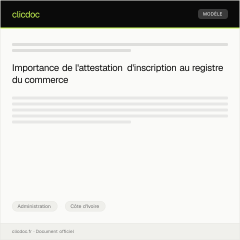 Aperçu du document Demande d’attestation d’inscription au registre du commerce — Administration, Côte d'Ivoire