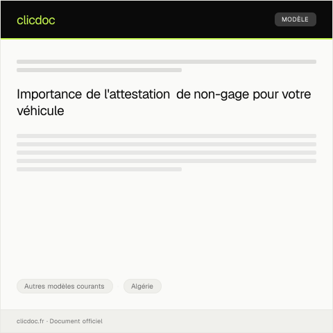 Aperçu du document Demande d'attestation de non-gage pour véhicule — Autres modèles courants, Algérie