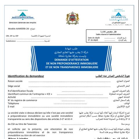 Aperçu du document Demande d’attestation de non prépondérance immobilière et de non transparence immobilière — Impôt sur les sociétés, Maroc (CERFA n°AAM009B-26I)