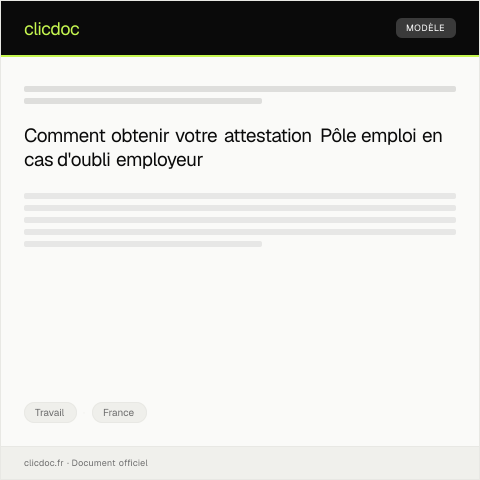 Aperçu du document Demande d'attestation Pôle emploi après fin de contrat — Travail, France