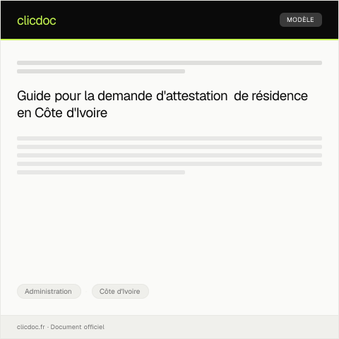 Aperçu du document Demande d’attestation de résidence pour dossier administratif — Administration, Côte d'Ivoire