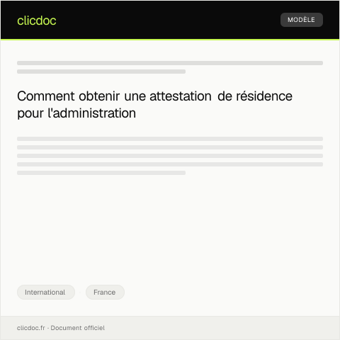 Aperçu du document Demande d'attestation de résidence pour démarches administratives en France — International, France