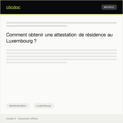 Aperçu du document Demande d'attestation de résidence — Administration, Luxembourg