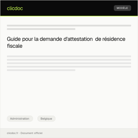 Aperçu du document Demande d'attestation de résidence fiscale pour la déclaration annuelle — Administration, Belgique