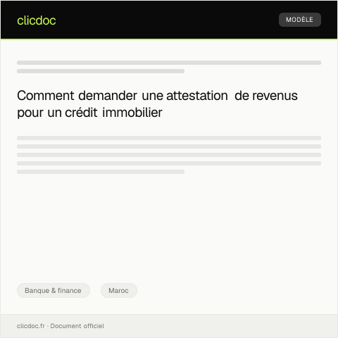 Aperçu du document Demande d’attestation de revenus pour un crédit immobilier — Banque & finance, Maroc