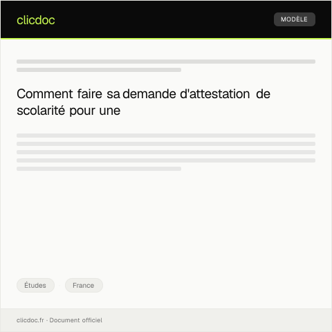 Aperçu du document Demande d’attestation de scolarité pour une inscription — Études, France