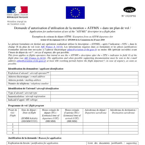 Aperçu du document Demande d'autorisation d'utilisation de la mention ATFMX dans un plan de vol — Professionnels, France (CERFA n°15219*01)