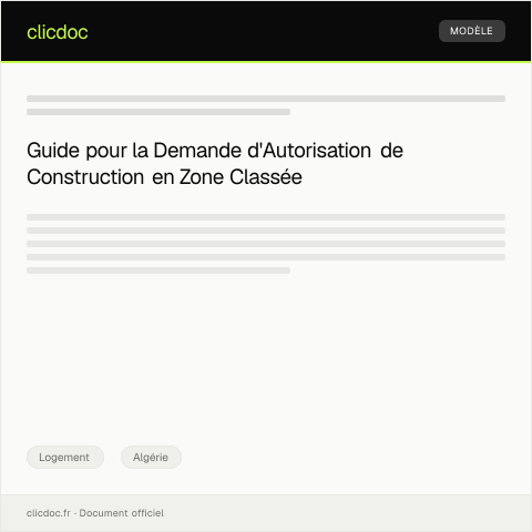Aperçu du document Demande d’autorisation de construction en zone classée — Logement, Algérie