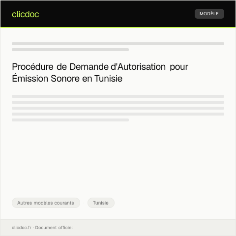 Aperçu du document Demande d'autorisation pour émission sonore — Autres modèles courants, Tunisie