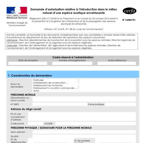 Aperçu du document Demande d'autorisation relative à l'introduction dans le milieu naturel d'une espèce exotique envahissante — Professionnels, France (CERFA n°16086*01)