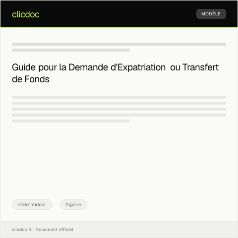 Aperçu du document Demande d’autorisation pour expatriation ou transfert bancaire international — International, Algérie