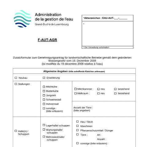 Aperçu du document de Genehmigungsantrag für landwirtschaftliche Betriebe — Eau, Luxembourg (CERFA n°04-F-AUT-AGR)