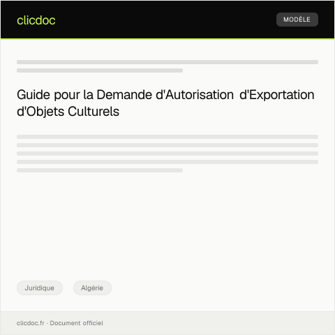 Aperçu du document Demande d’Autorisation d’Exportation pour Objets Culturels — Juridique, Algérie