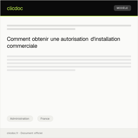 Aperçu du document Demande d'autorisation d'installation pour un commerce — Administration, France