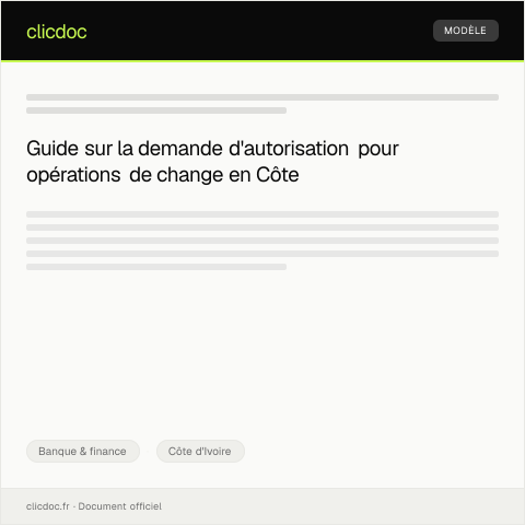 Aperçu du document Demande d’autorisation pour opérations de change — Banque & finance, Côte d'Ivoire