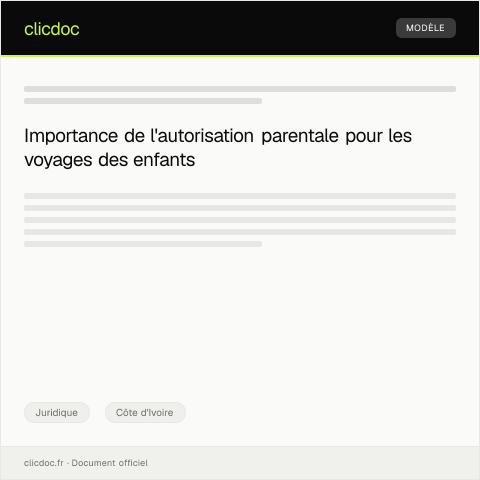 Aperçu du document Demande d'autorisation parentale pour voyage — Juridique, Côte d'Ivoire