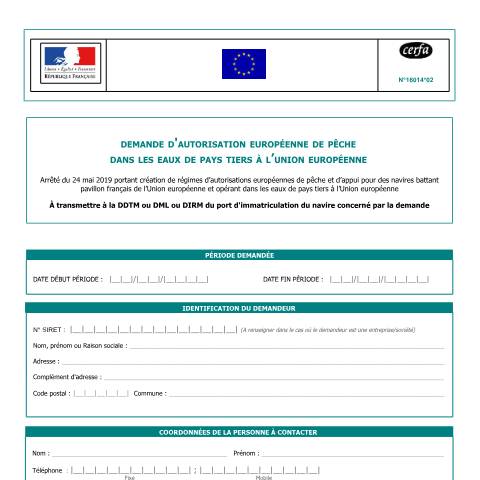 Aperçu du document Demande d'autorisation européenne de pêche dans les eaux de pays tiers à l'union européenne — Particuliers, France (CERFA n°16014*02)